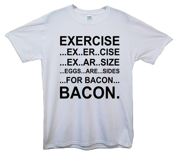 Exercise, Eggs Are Sides Printed T-Shirt - Mr Wings Emporium 