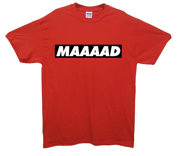 MAAAAD Banner Printed T-Shirt - Mr Wings Emporium 