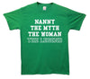 Nanny The Myth The Legend Printed T-Shirt - Mr Wings Emporium 