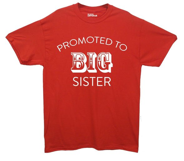 Promoted To Big Sister Printed T-Shirt - Mr Wings Emporium 